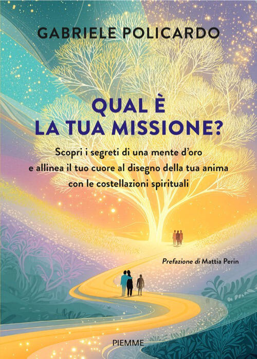 Qual E La Tua Missione? Scopri I Segreti Di Una Mente D'oro E Allinea Il Tuo C