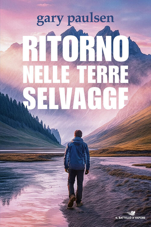 Ritorno Nelle Terre Selvagge Gary Paulsen Piemme 2026