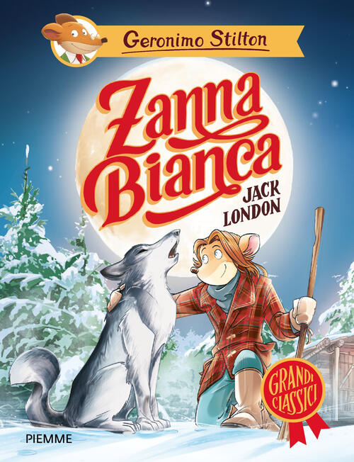 Zanna Bianca Di Jack London Geronimo Stilton Piemme 2026