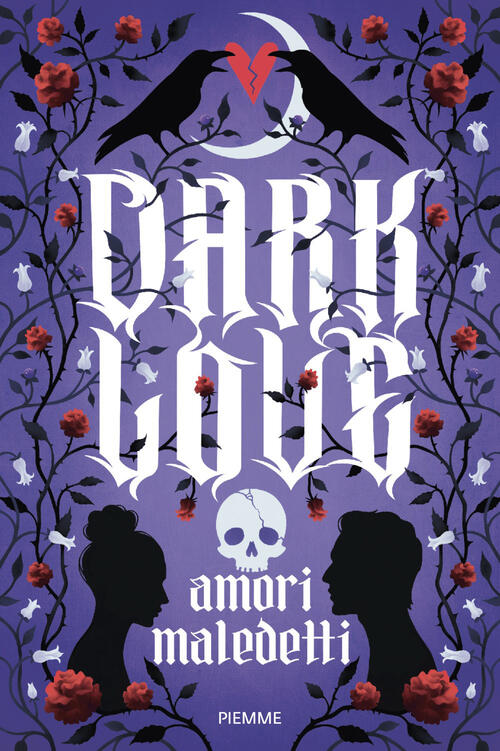 Darklove. Amori Maledetti Piemme 2026
