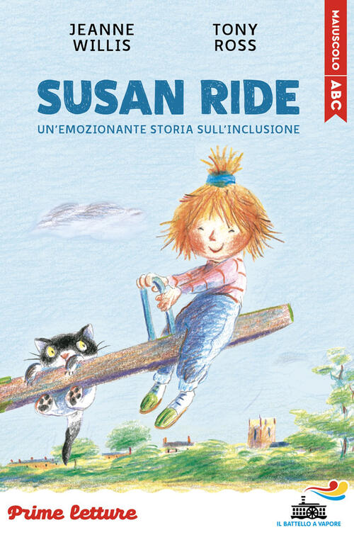 Susan Ride. Stampatello Maiuscolo Con Leggibilita Facilitata Jeanne Willis, To