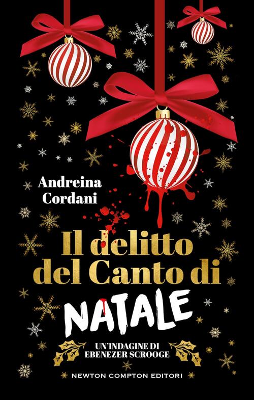 Il Delitto Del Canto Di Natale Andreina Cordani Newton Compton Editori 2026