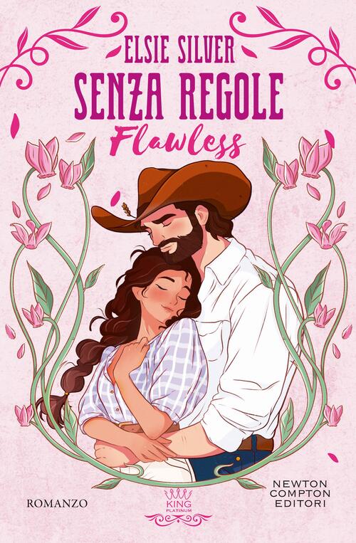 Senza Regole. Flawless Elsie Silver Newton Compton Editori 2026