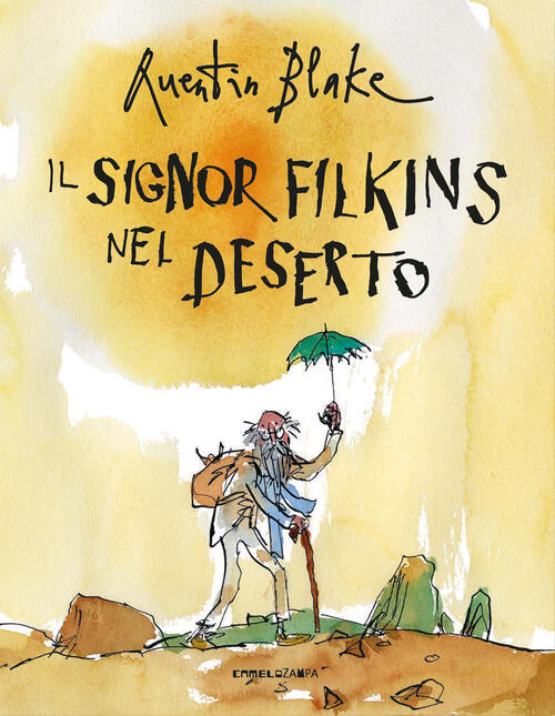 Il Signor Filkins Nel Deserto Quentin Blake Camelozampa 2022