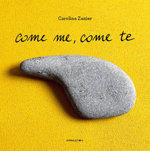 Come Me, Come Te Carolina Zanier Camelozampa 2024