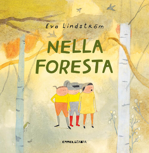 Nella Foresta Eva Lindström Camelozampa 2025