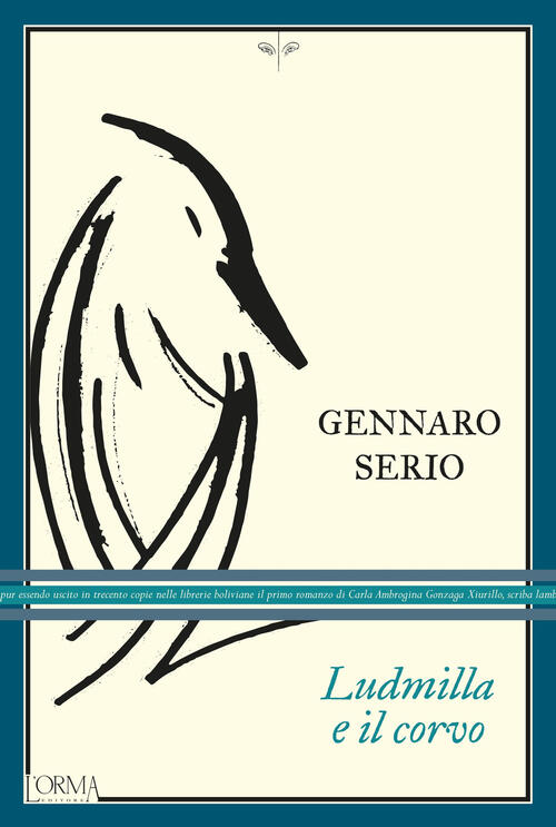 Ludmilla E Il Corvo Gennaro Serio L'orma 2023