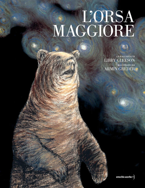 L'orsa Maggiore Libby Gleeson Orecchio Acerbo 2026