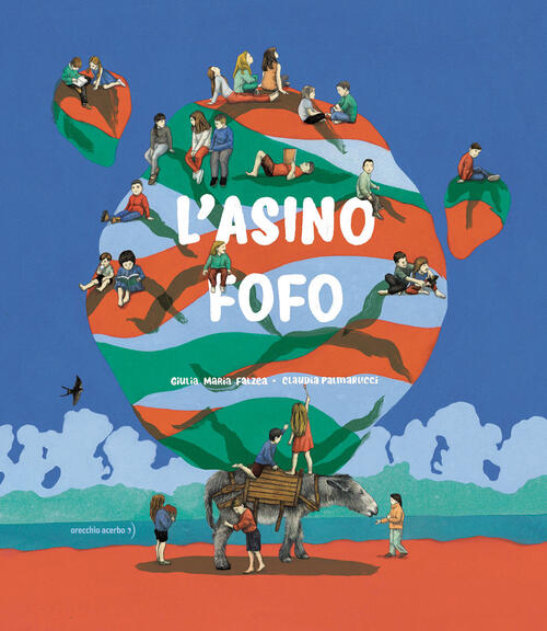 L'asino Fofo Giulia Maria Falzea Orecchio Acerbo 2026