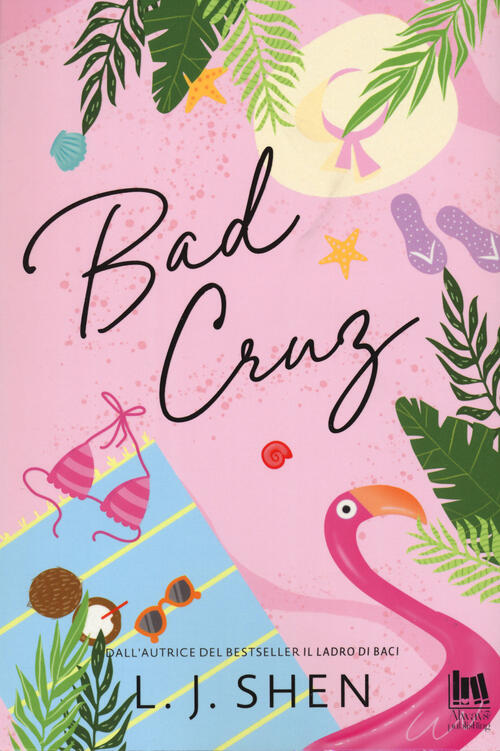 Bad Cruz L. J. Shen Always Publishing 2024