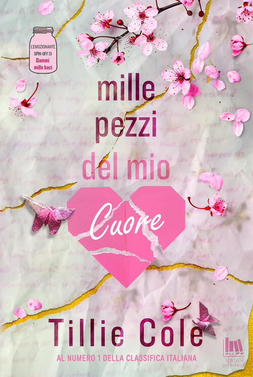 Mille Pezzi Del Mio Cuore Tillie Cole Always Publishing 2024