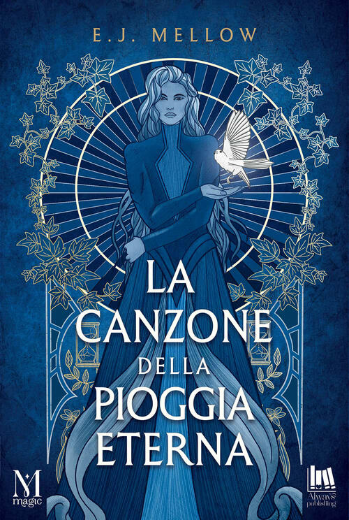 La Canzone Della Pioggia Eterna E. J. Mellow Always Publishing 2026