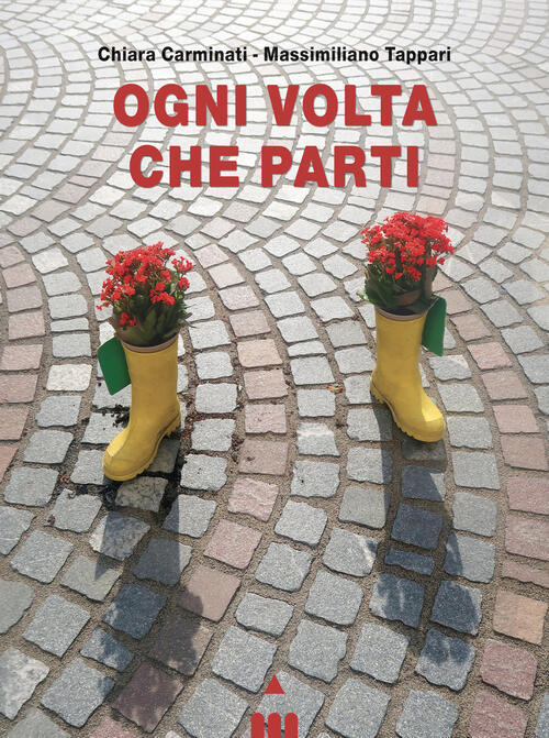Ogni Volta Che Parti Chiara Carminati Lapis 2025