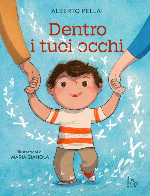 Dentro I Tuoi Occhi Alberto Pellai Il Castoro 2026