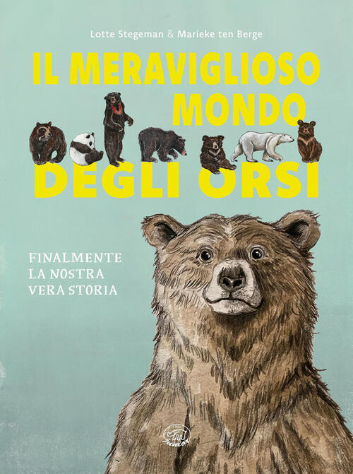 Il Meraviglioso Mondo Degli Orsi Lotte Stegeman Edizioni Clichy 2026