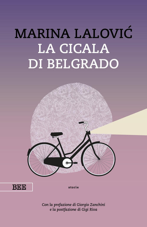 La Cicala Di Belgrado Marina Lalovic Bottega Errante Edizioni 2024