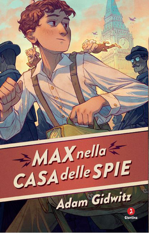 Max Nella Casa Delle Spie Adam Gidwitz Giuntina 2026