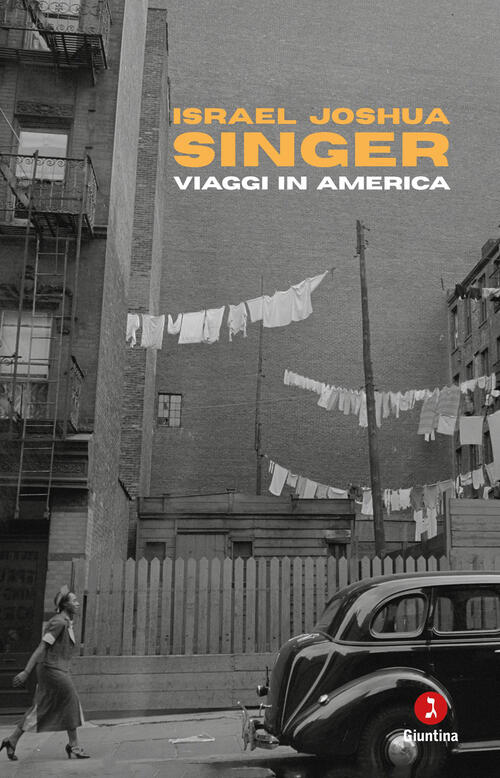 Viaggi In America Israel Joshua Singer Giuntina 2026