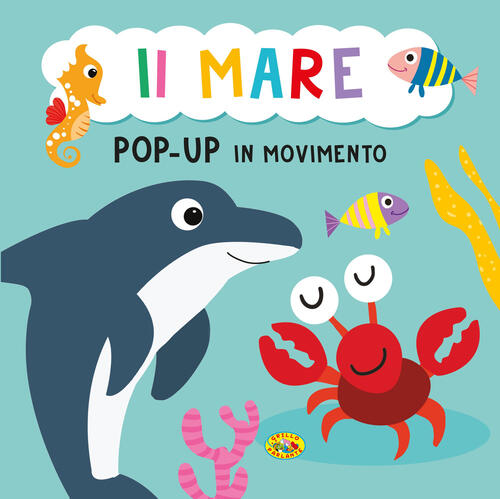 Il Mare. Pop-Up In Movimento Grillo Parlante 2025