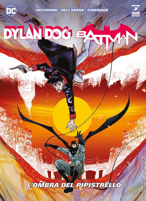 Dylan Dog. Batman. L'ombra Del Pipistrello Roberto Recchioni Sergio Bonelli Ed