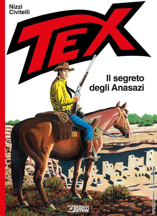Tex. Il Segreto Degli Anasazi Claudio Nizzi Sergio Bonelli Editore 2025