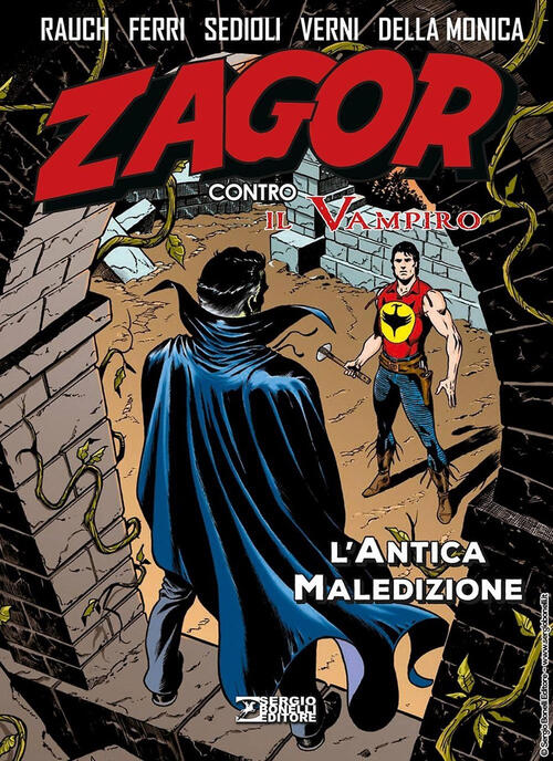 L'antica Maledizione. Zagor Contro Il Vampiro. Vol. 4 Jacopo Rauch Sergio Bone