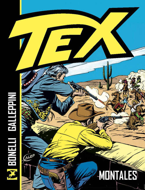 Tex. Montales. Nuova Ediz. Gianluigi Bonelli Sergio Bonelli Editore 2026