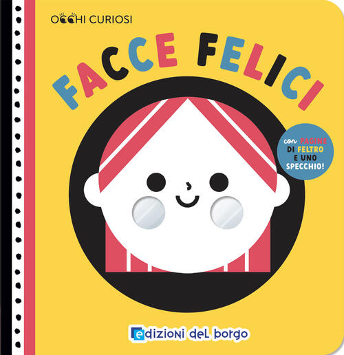 Facce Felici Edizioni Del Borgo 2025