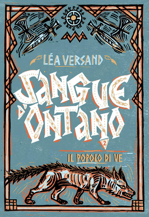 Il Popolo Di Ve... Sangue D'ontano. Vol. 2 Lea Versand L'ippocampo 2025