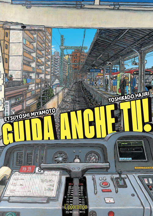 Guida Anche Tu! Ediz. Illustrata Etsuyoshi Miyamoto L'ippocampo 2025