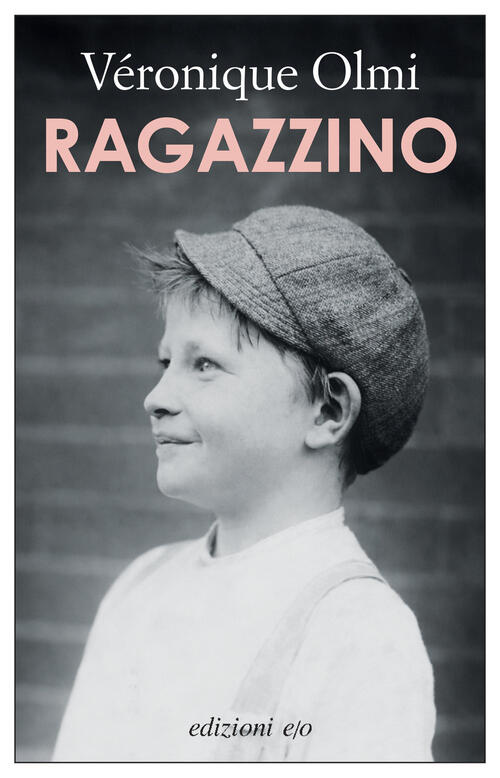 Ragazzino Veronique Olmi E/O 2026