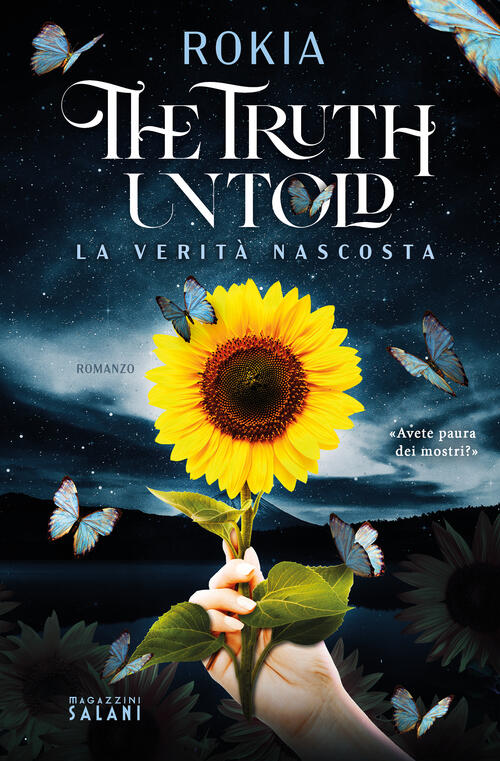 The Truth Untold. La Verita Nascosta Rokia Magazzini Salani 2022
