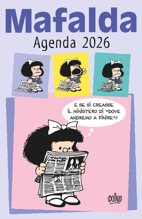 Mafalda. Agenda 2026 Quino Magazzini Salani 2025