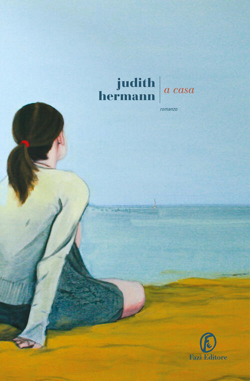 A Casa Judith Hermann Fazi 2024