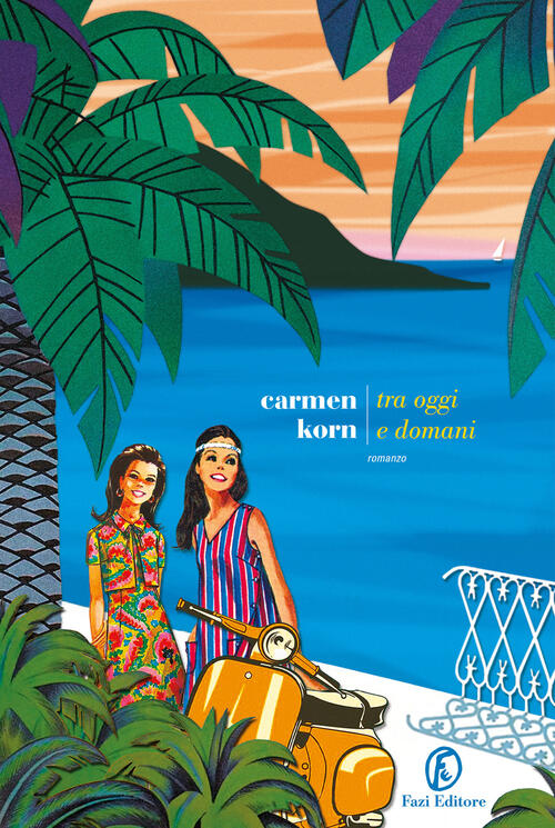 Tra Oggi E Domani Carmen Korn Fazi 2023