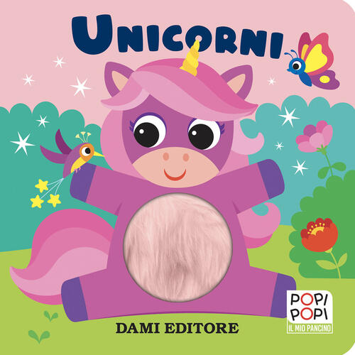 Unicorni. Popi Popi Anna Casalis Dami Editore 2025