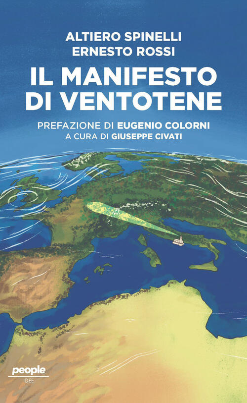 Il Manifesto Di Ventotene. Nuova Ediz. Altiero Spinelli People 2023
