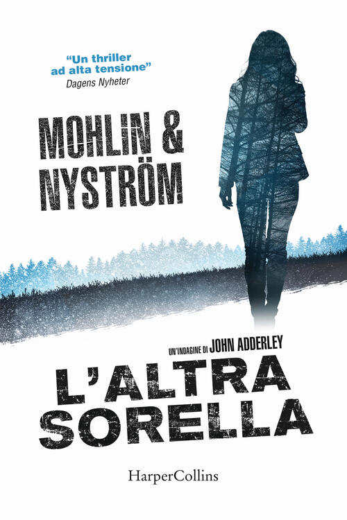 L'altra Sorella. Un'indagine Di John Adderley