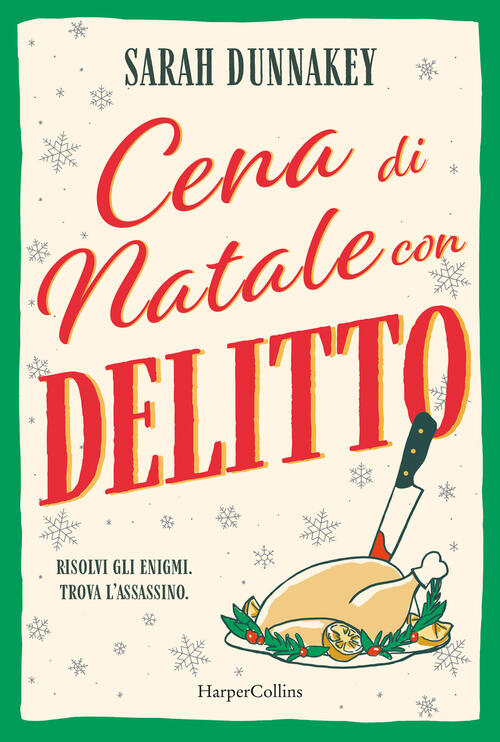Cena Di Natale Con Delitto Sarah Dunnakey Harpercollins Italia 2026