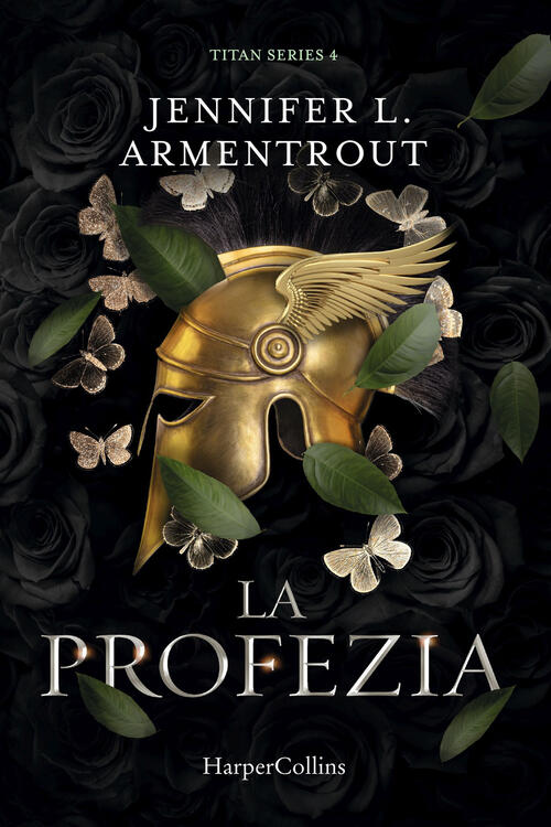La Profezia. Titan Series. Vol. 4 Jennifer L. Armentrout Harpercollins Italia