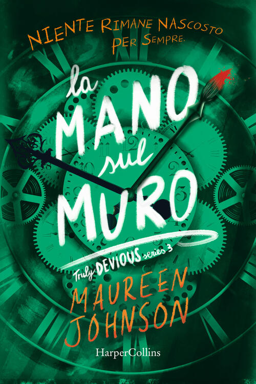 La Mano Sul Muro. Truly Devious. Vol. 3