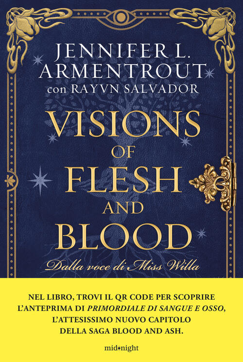 Visions Of Flesh And Blood. Dalla Voce Di Miss Willa, Il Compendio Delle Serie