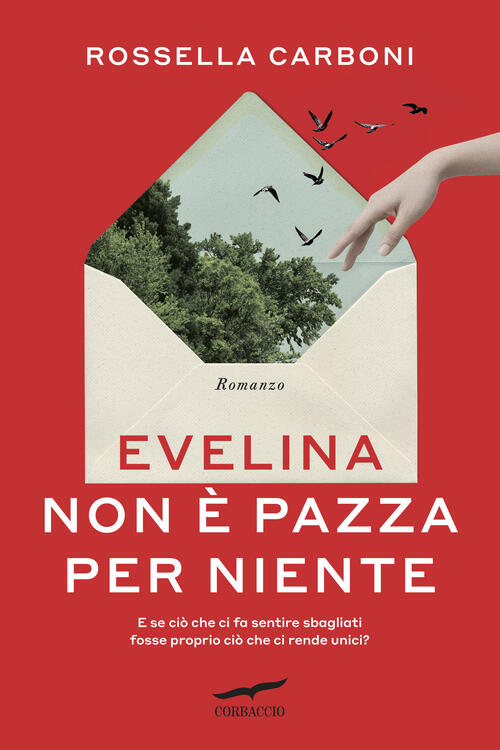 Evelina Non E Pazza Per Niente Rossella Carboni Corbaccio 2026