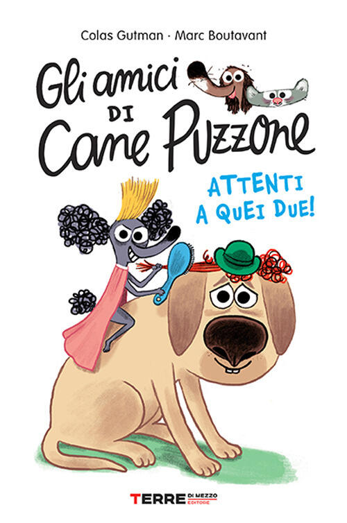 Gli Amici Di Cane Puzzone Colas Gutman Terre Di Mezzo 2026
