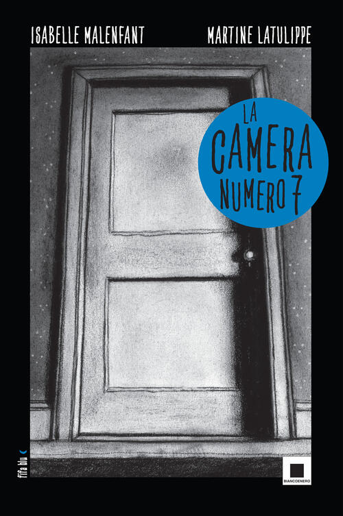 La Camera Numero 7 Martine Latulippe Biancoenero 2025