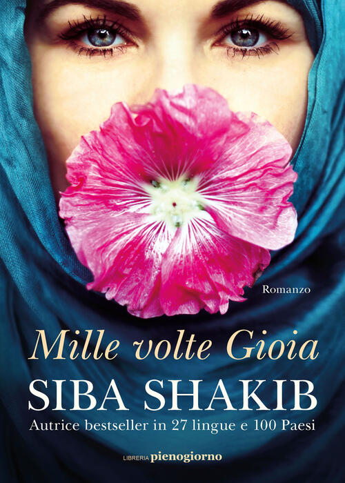Mille Volte Gioia Siba Shakib Libreria Pienogiorno 2023