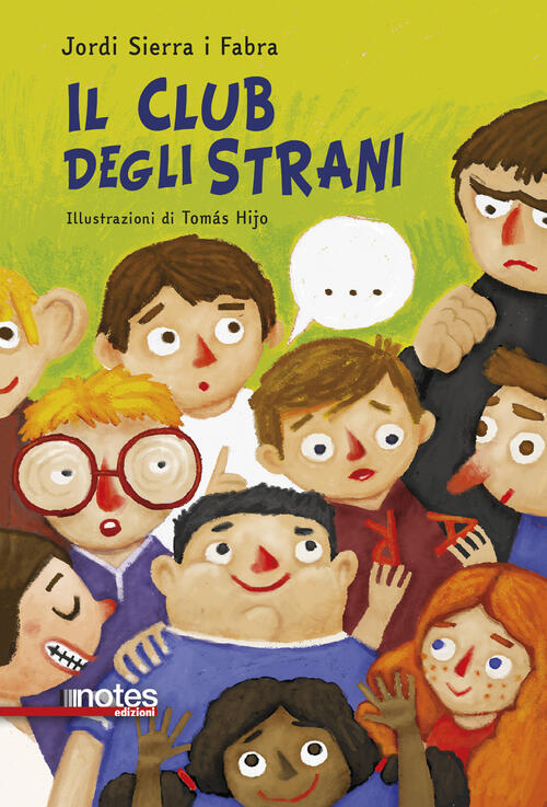Il Club Degli Strani. Ediz. Ad Alta Leggibilita Jordi Sierra I Fabra Notes Edi