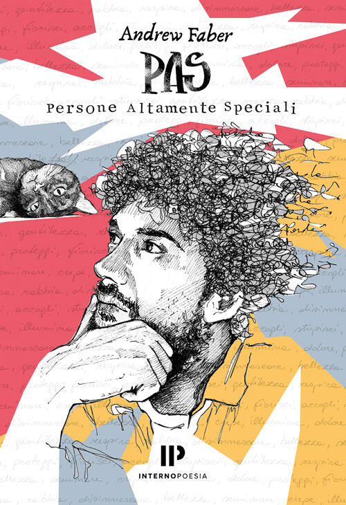 Pas. Persone Altamente Speciali Andrew Faber Interno Poesia 2025