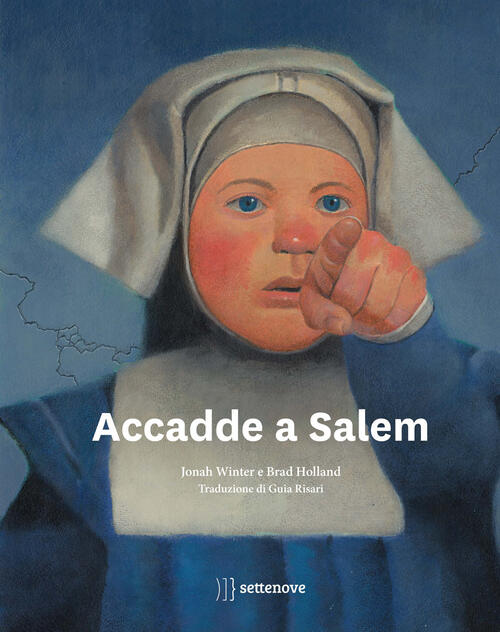 Accadde A Salem Jonah Winter Settenove 2025