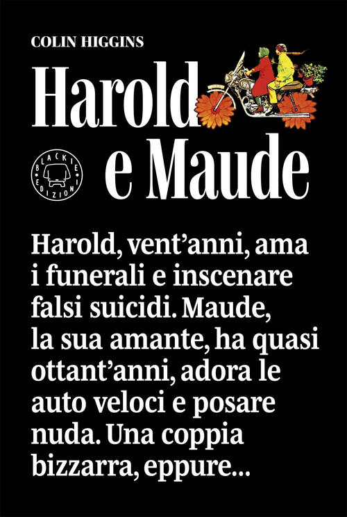 Harold E Maude Colin Higgins Blackie 2026
